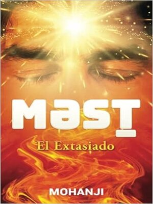 cover image of Məst--El Extasiado